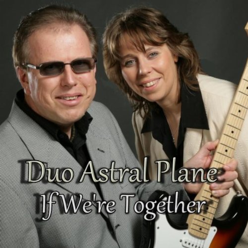 If We're Together by Duo Astral Plane on Amazon Music Amazon.co.uk