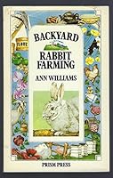 Backyard Rabbit Farming 0904727556 Book Cover