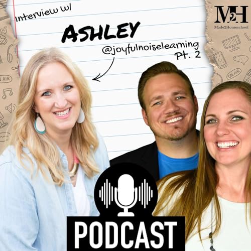 Ashley @Joyfulnoiselearning Pt 2