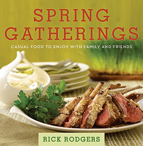 Buy Spring Gatherings: Casual Food to Enjoy with Family and Friends — BookShops.in
