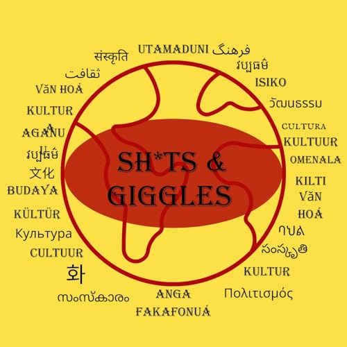 Couverture de Sh*ts & Giggles (w/Podfam)