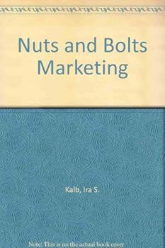 Hardcover Nuts and Bolts Marketing Book