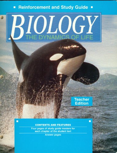 Biology The Dynamics of Life Reinforcement and Study Guide Teacher Edition
