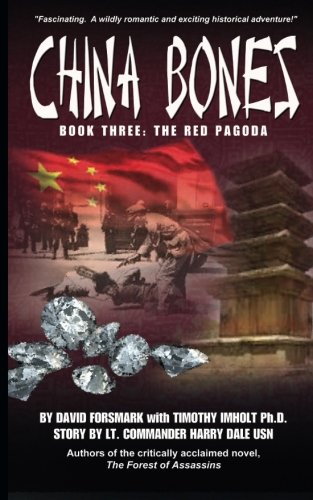 China Bones Book 3 - The Red Pagoda: Based on a story...