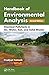 Handbook of Environmental Analysis: Chemical Pollutants in Air, Water, Soil, and Solid Wastes, Second Edition