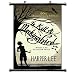 To Kill a Mockingbird (Harper Lee) Fabric Wall Scroll Poster (16 x 26) Inches