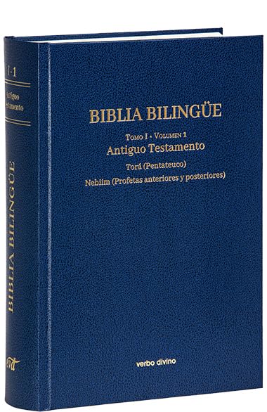 Biblia Bilingüe - I / 1: Antiguo Testamento 1 - Pentateuco, Libros históricos, Profetas
