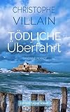 Sandrine Perrot: Tödliche Überfahrt