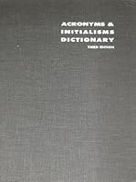 Acronyms And Initialisms Dictionary B000QLOT6E Book Cover