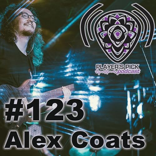 #123 Player's Pick Podcast - Alex Coats / Doppelg&auml;nger