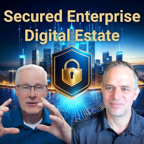 Enterprise Architecture & Security: Building a Strong Digital Estate Podcast Por arte de portada