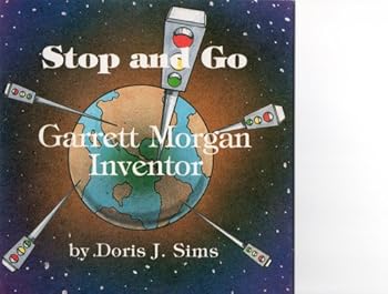 Paperback Stop and Go Garrett Morgan Inventor Book