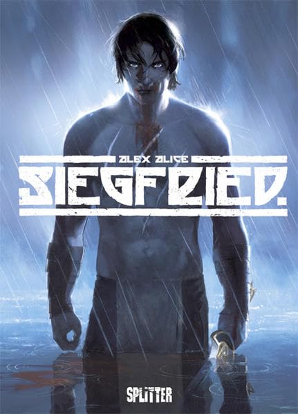Siegfried (Graphic Novel). Band 1: Siegfried
