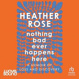 Nothing Bad Ever Happens Here cover art