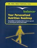 Metabolic Balance: Your Personalized Nutrition Roadmap