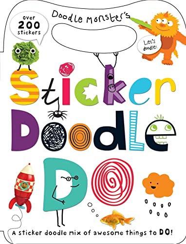 Sticker Doodle Do: A sticker doodle mix of awesome things to DO! with over 200 stickers