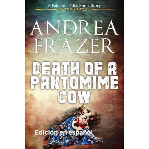 Death of a Pantomime Cow Audiolibro Por Andrea Frazer arte de portada