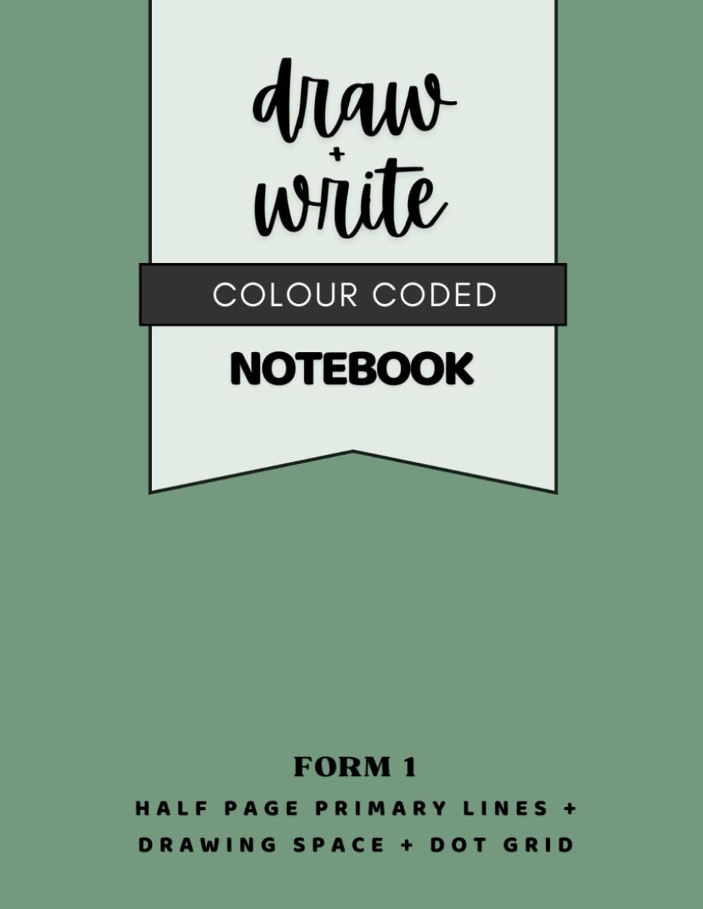 Draw + Write Notebook for Primary Grades | LAGOON | FORM 1: Awesome for Kindergarten, 1st + 2nd Grade