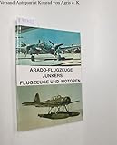 junkers motor  Arado Flugzeugwerke. Arado-Flugzeuge - Junkers Flugzeuge und -Motoren