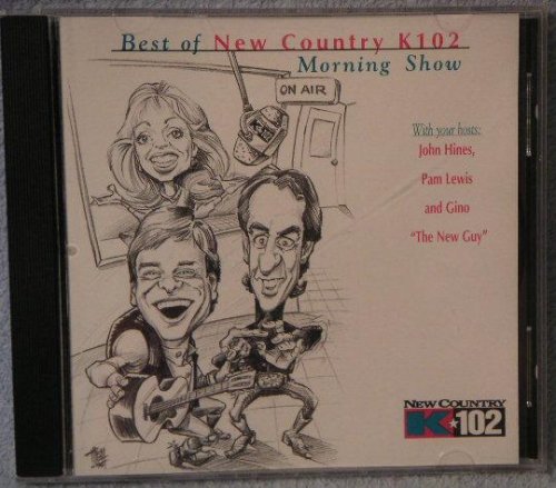 Best of New Country K102: Morning Show