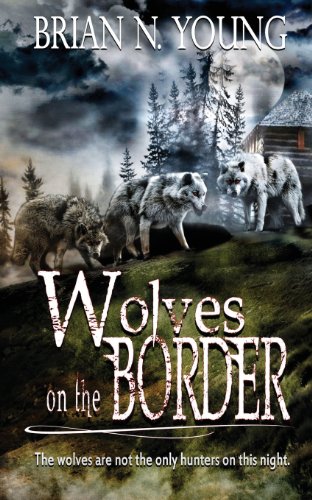 Wolves on the Border view 2
