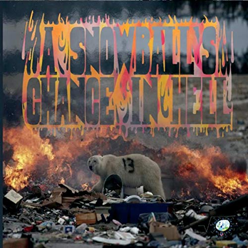 Image of A Snowball's Chance in Hell [Explicit]