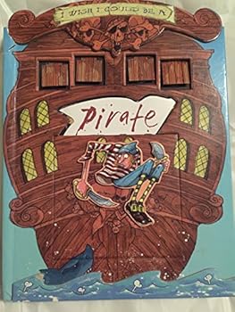 Hardcover I Wish I Could Be a Pirate Book