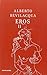 Eros II - Bevilacqua, Alberto