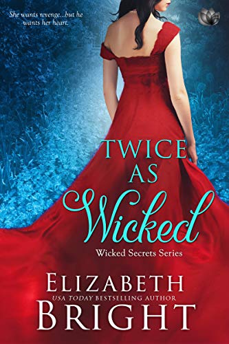 Twice As Wicked (Wicked Secrets Book 1)