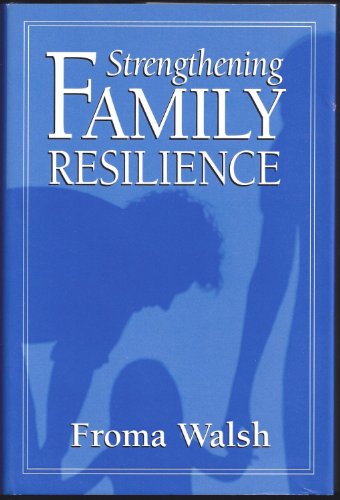 Strengthening Family Resilience
