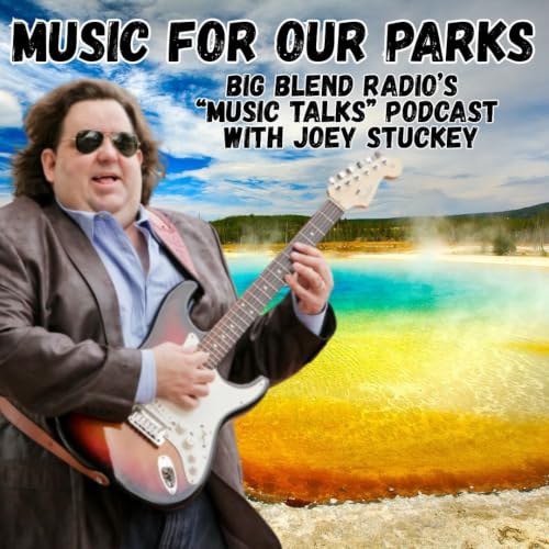 Music For Our Parks: Celebrate National Park Week