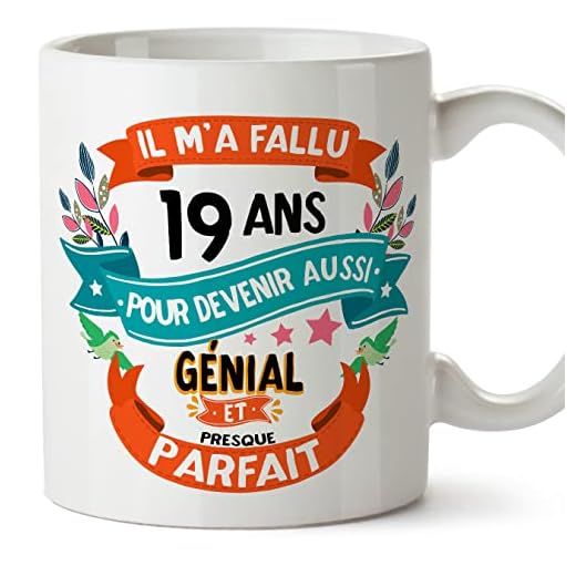 MUGFFINS Tazas 19 Cumpleaños - En Francés - Il m'a fallu 19 ans pour devenir aussi geniale - 11 oz - Regalo original y divertido