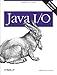 Java I/O: Tips and Techniques for Putting I/O to Work