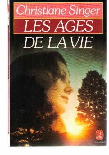 Les ages de la vie