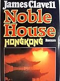 James Clavell: Noble House - James Clavell