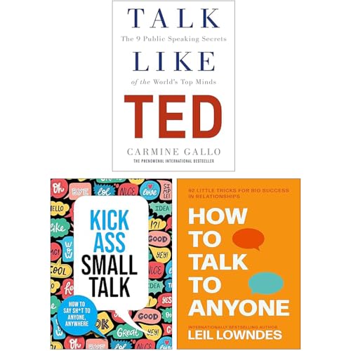 Talk Like Ted, Kick Ass Small Talk & How To Talk To Anyone 3 Books Collection Set