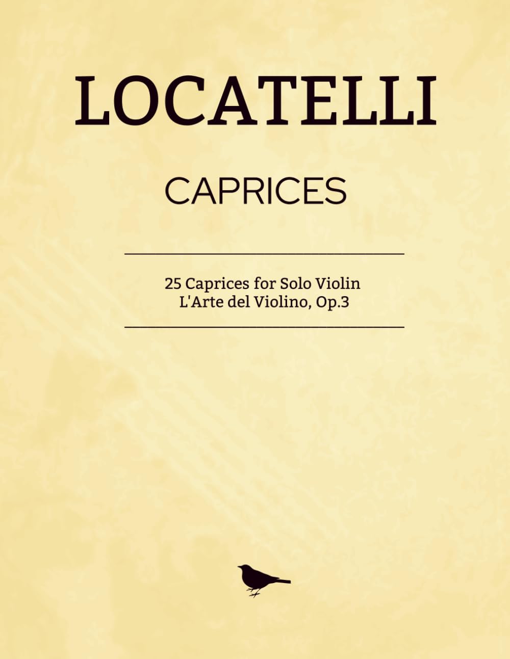 Locatelli Caprices - Complete Works: 25 Caprices for Solo Violin, Op.3