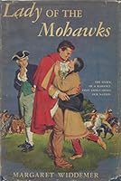 Lady of the Mohawks B000JZWKMC Book Cover