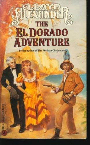 The El Dorado Adventure 0440800161 Book Cover