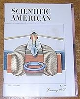 Scientific American, January 1985, The Crossbow, 1985, Scientific American, Volume 252, Number 1 . B00BXVCC7E Book Cover