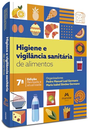 Higiene e Vigilância Sanitária de Alimentos
