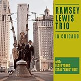  The Ramsey Lewis Trio in Chicago (Bonus Track Version)