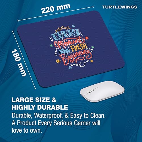 Image of TURTLEWINGS | Mousepad | Inspirational Quote Mousepad - 22x18 cm, 3mm Thick | Abstract Design Non-Slip Rubber Base | Office, Study & Gaming Use | Premium Smooth Surface 222 (12)