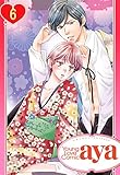 【単話売】聖女は騎士たちに乱される 6話 (Young Love Comic aya)
