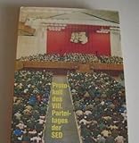 sed parteitag 1950  Protokoll des VIII. Parteitages der SED Band 1