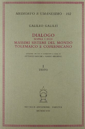 Dialogo sopra i due massimi sistemi del mondo tolemaico e copernicano