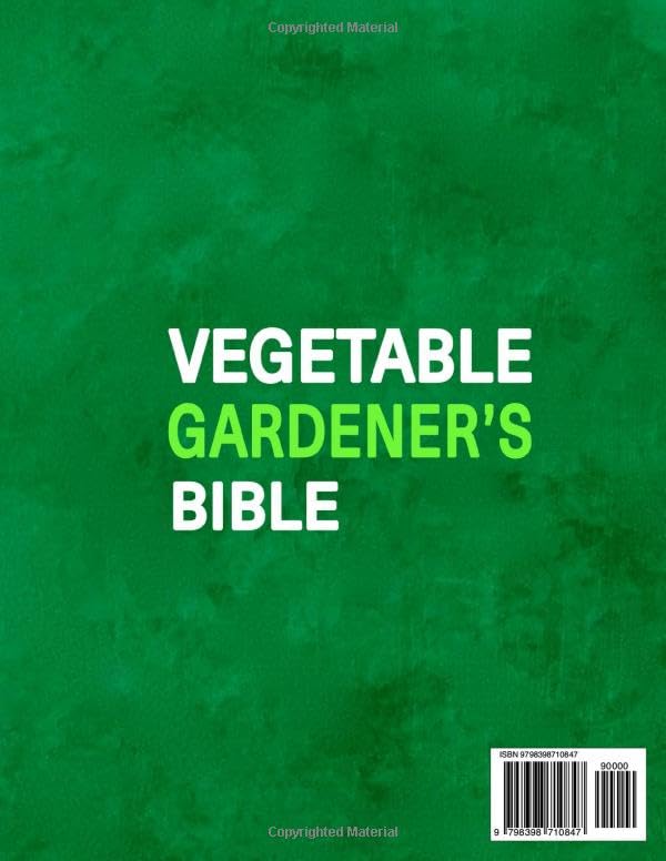 Miniatura 2 de Vegetable Gardener's Bible 5 in 1 Transform Any Space into a Thriving Vegetable Garden Organic Pest-Free Methods Inspired by the Old Farmer's