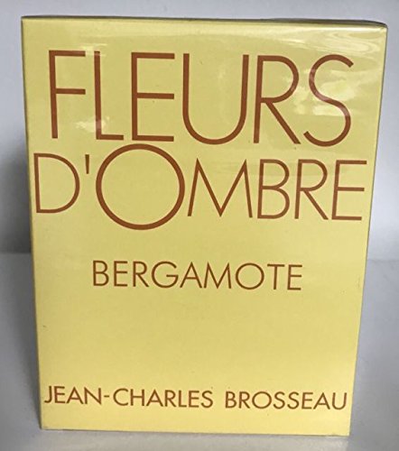 Jean Charles Brosseau Fleurs D'ombre Bergamote 100 Ml Eau De Toilette Spray, 3.4 Ounce