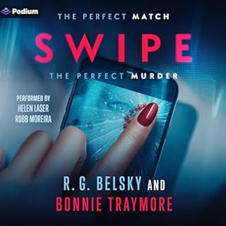 Swipe Audiobook By R.G. Belsky, Bonnie Traymore cover art