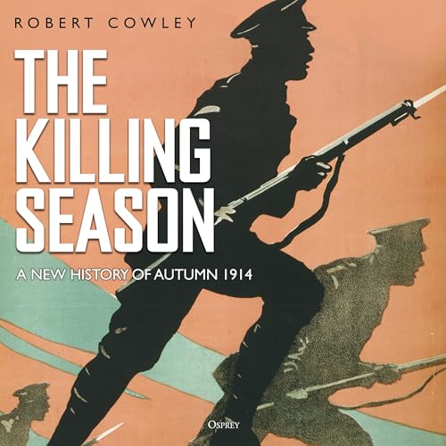 The Killing Season Audiolibro Por Robert Cowley arte de portada